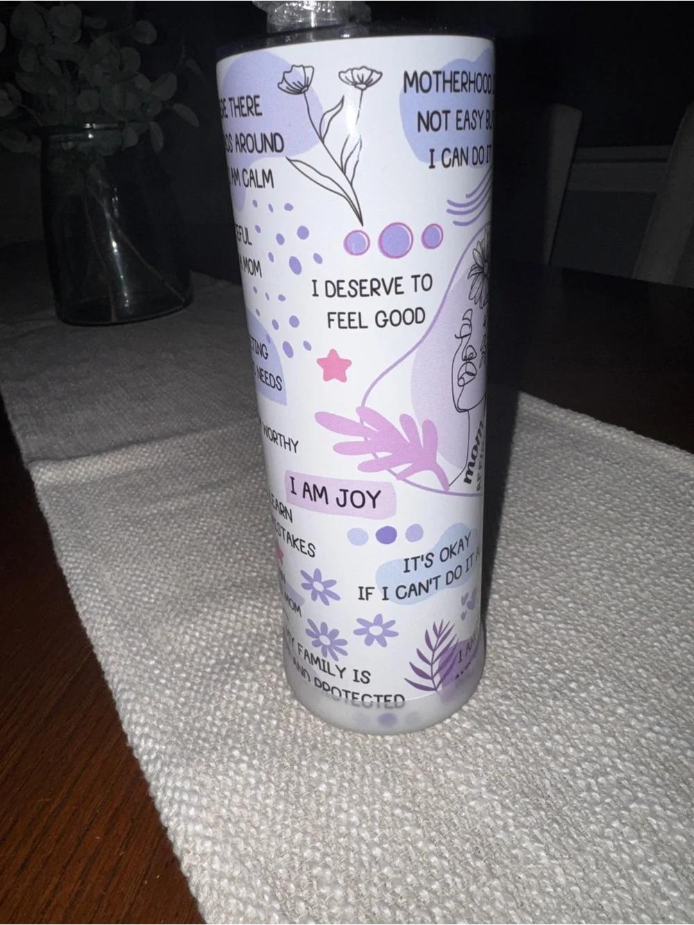 Mom Daily Affirmations 20oz Insulated Tumbler w/ Straw Drink-Through Lid